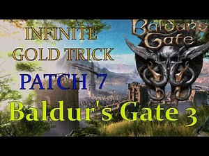 [PATCHED] Infinite Gold - Patch 7 - BG3