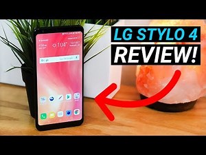LG Stylo 4 Review! (New for 2018)
