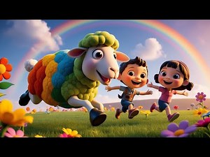 "🎵 Baa Baa Rainbow Sheep - The Ultimate Colorful Nursery Rhyme Adventure for Kids! 🌈🐑"