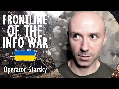 Operator Starsky - Information is also a Frontline of Russia's War against the entire Western World.