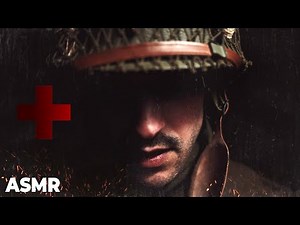 ASMR | WW2 Medic Exam By The Fire, On a Cold Wet Night