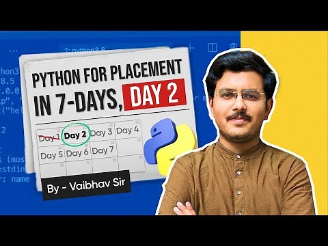 Python for Placement in 7 Days – Day 2 | Learn Python Basics to Crack MNC Interviews Fast!