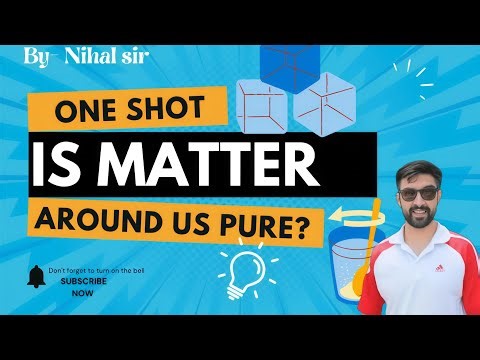 📘 Chapter: Is Matter Around Us Pure? – Class 9 Science #education #cbse #nightstudy