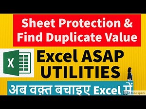 Excel ASAP Utilites - 4 | Sheet Protection & Find Duplicate Value |(Download File Link Below)