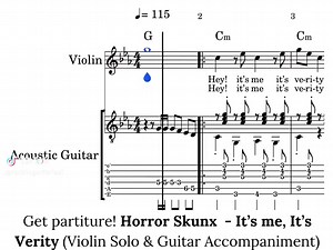 How to Play: Horror Skunx - It’s me, It’s Verity, I made for the Instrumental for Violin Solo & Guitar Accompaniment Musical Notes Chords Sheet Music 🎵 I save the full partiture music notes and tabs as an interactive music xml, mp3 midi audio, PDF. Cost its up to you (min $5) 1. Ask me / let me know via Email: acoustictophits@gmail.com or whatsapp https://wa.me/message/CSEQ2Z37ID53D1 2. Request access here: https://drive.google.com/drive/folders/19t-dIsedaLYv4ni97XKTeXlOSf2FWMvc 3. Pay here: ht
