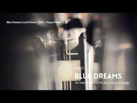 BLUE DREAMS - Lucid Dreams happy Palace 26