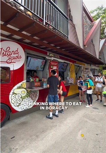 Discover Island Bowls: Best Boracay Food Truck