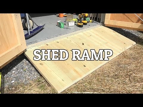 How to build a Shed Ramp