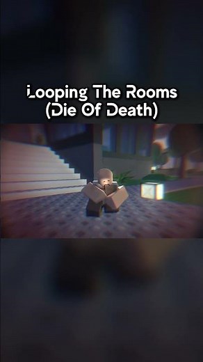 LOOPING THE ROOMS | Die Of Death ROBLOX ANIMATION #roblox #dieofdeath #animation