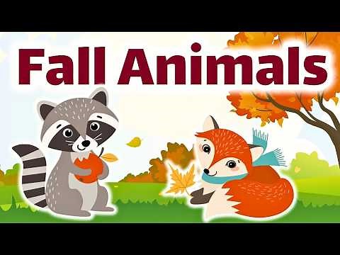 Fall Animals for Kids | Autumn Lesson Video