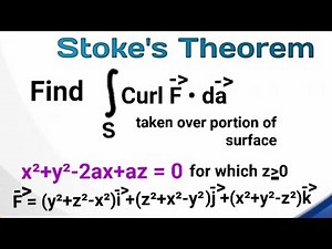 Stokes Theorem example and solutions 5 | Surface integral | Vector Calculus
