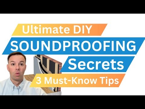 Ultimate DIY SOUNDPROOFING Secrets | 3 Must-Know Tips