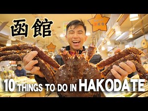 10 Things To Do in Hakodate