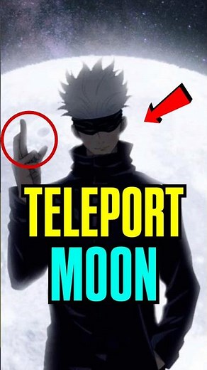 Can Gojo Teleport To the Moon ? #JujutsuKaisen #Anime #JJK