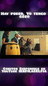 Hay poder, Yo tengo gozo - miralo completo aqui