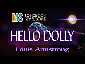 HELLO DOLLY - LOUIS ARMSTRONG KARAOKE
