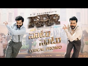 Naatu Naatu Song Promo - RRR - NTR, Ram Charan | M M Keeravaani | SS Rajamouli
