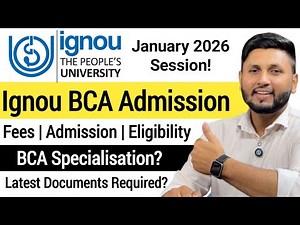 Ignou BCA Admission 2026 | Full Process | Ignou Admission January 2026 Session | Ignou University
