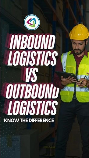 What Is Inbound and Outbound Logistics?