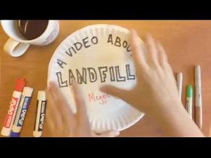 A Video about Landfills