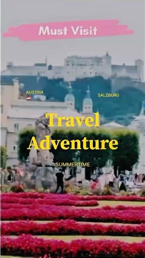 Welcome to Salzburg, Austria! 🎶
