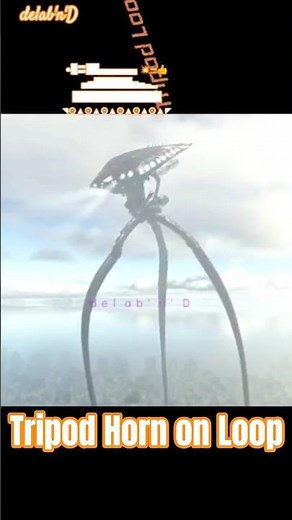 Roblox 'War of the worlds' Tripod Horn on Loop ( delab'n'D edit). #delabnd #waroftheworlds #wotw