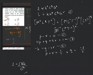 Planck's constant (h), speed of light in vacuum (c) and Newton'... | Filo
