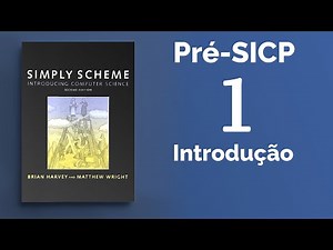 Introdução à série Pré-SICP!