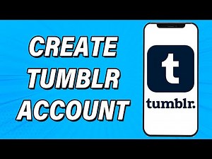 Create Tumblr Account 2022 | Tumblr App Account Registration Guide | Tumblr Sign Up