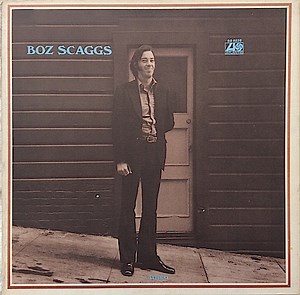 Boz Scaggs - Boz Scaggs