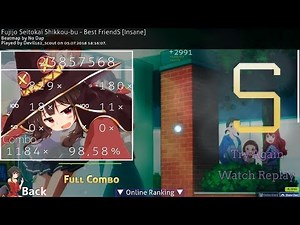 osu! Fujijo Seitokai Shikkou-bu - Best FriendS [Insane] 4.9* (Welcome to 2K PP) :3