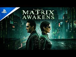 The Matrix Awakens - Launch Trailer | PS5