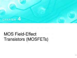 MOS Field-Effect Transistors (MOSFETs) - SlideServe