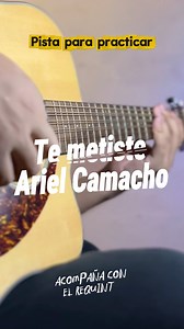 Te Metiste - Ariel Camacho - Pista Para Practicar El Requinto #requinto #guitarra | Jose JM