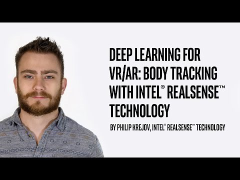 Deep Learning for VR/AR: Body tracking with Intel RealSense Technology