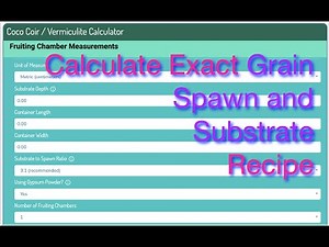 Calculate the Perfect Amount of Grain Spawn and Bulk Substrate for Growing Mushrooms at Home - CVG