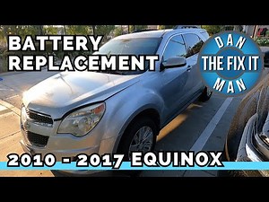 2010 - 2017 Chevy Equinox - GMC Terrain - Battery Replacement - EASY DIY!