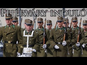 Hungarian March: Fejérváry induló - Fejervary March