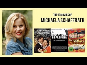 Michaela Schaffrath Top 10 Movies of Michaela Schaffrath| Best 10 Movies of Michaela Schaffrath