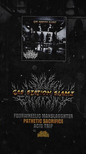 VILE ENTRAPMENT "GAS STATION SLAMZ" OUT NOW!