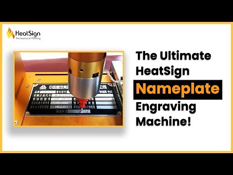 What Can The Ultimate HeatSign Nameplate Engraving Machine Do For You?