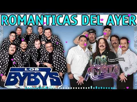 Los Bybys vs Los Acosta 🌹 Mejores Éxitos Románticos Gruperos Mano a Mano 2026 🎶💖