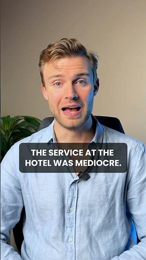 What does ‘mediocre’ mean?