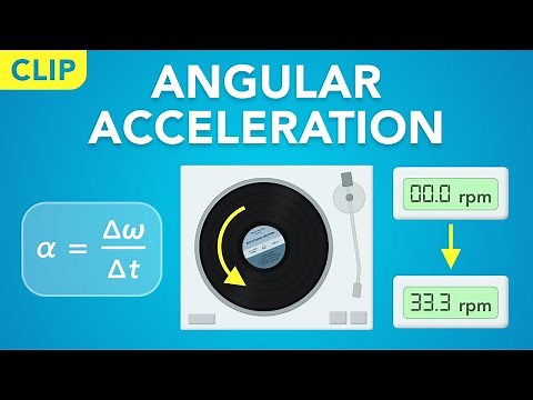 Angular Acceleration in Rotational Motion (Clip) | Physics - Kinematics