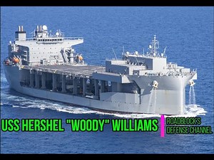 USS Hershel "Woody" Williams - US Navy [02/25/2023]