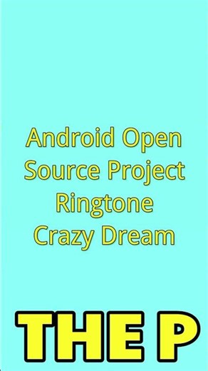 Stock Android AOSP Ringtone - Crazy Dream
