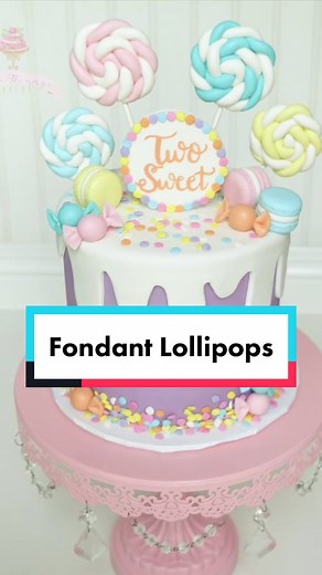 Fondant Lollipop Tutorial for Cake Decorating