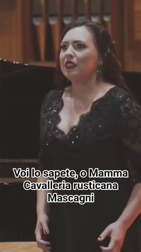 Voi lo sapete, o Mamma - Cavalleria rusticana - Pietro Mascagni