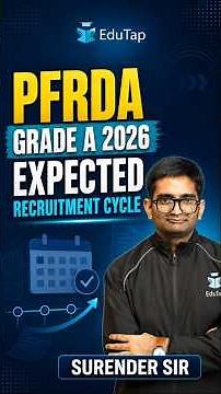PFRDA Grade A 2026 Recruitment Timeline | Notification to Joining
