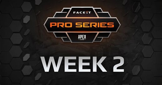 Apex Legends: FACEIT Pro Series Week 2 Recap